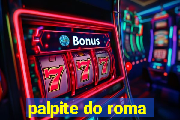 palpite do roma